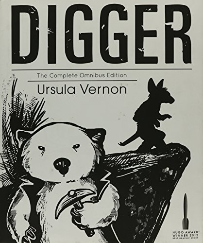 Digger: The Complete Omnibus Edition Hardcover
