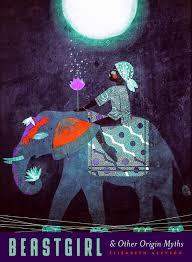 BEASTGIRL & OTHER ORIGIN MYTHS