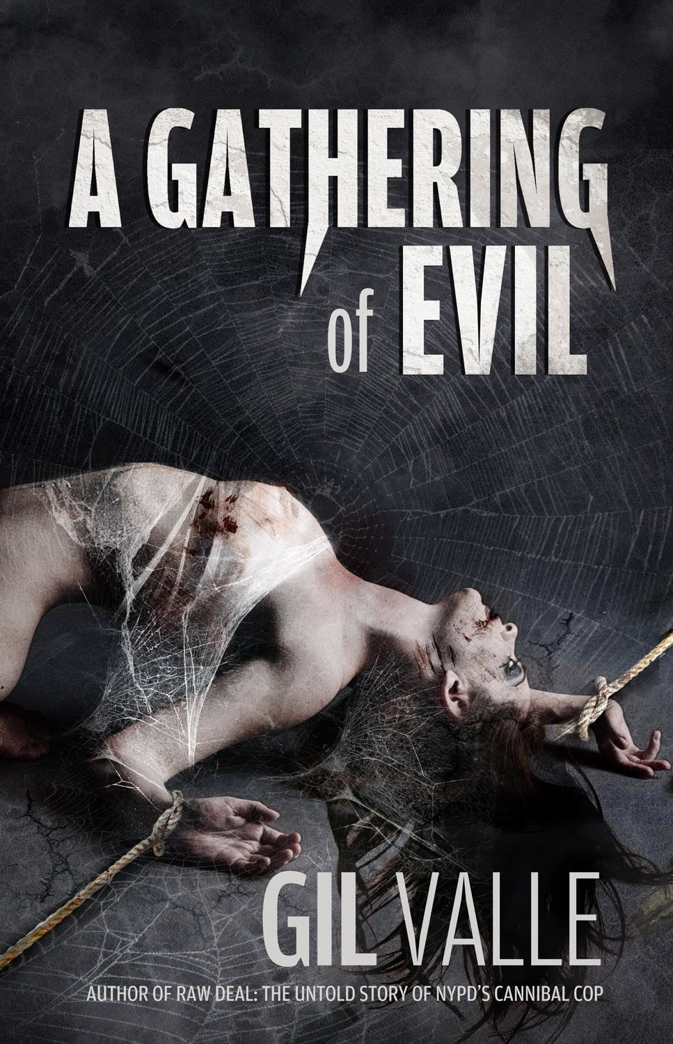 A Gathering of Evil