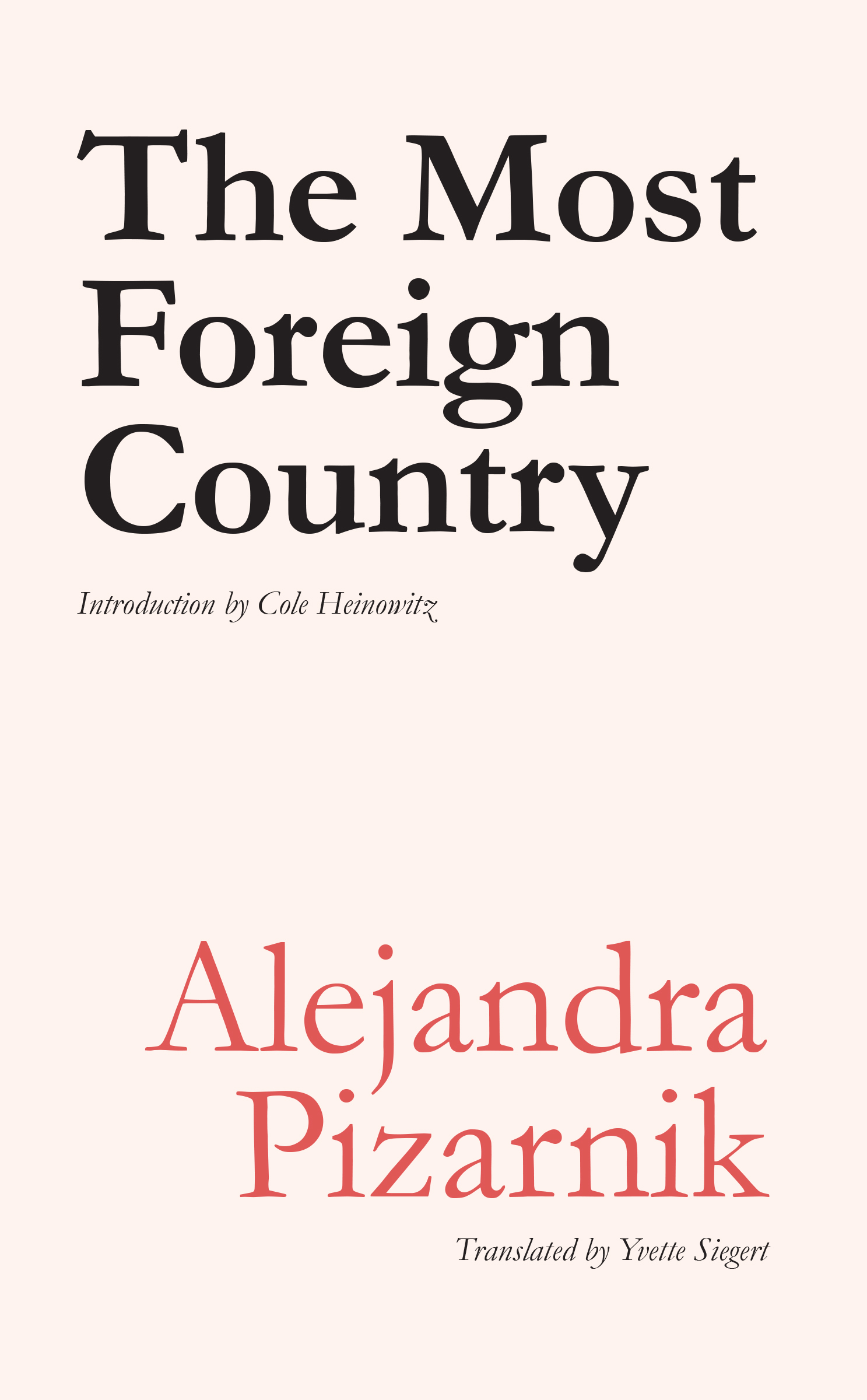 The Most Foreign Country (Lost Literature, 14, Band 14)