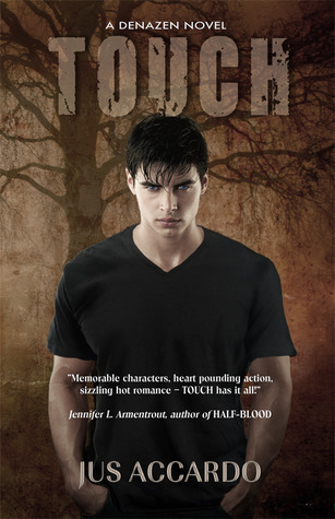 Touch (Denazen Novel, Band 1)