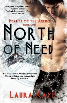 North of Need (Hearts of the Anemoi, Band 1)