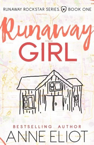 Runaway Girl (Runaway Rockstar Series, Band 1)