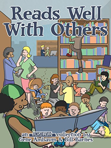 Reads Well With Others: An Unshelved Collection