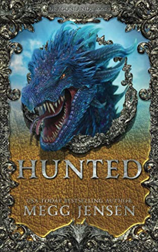 Hunted (Dragonlands, Band 2)