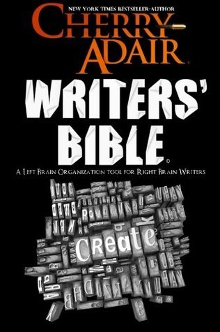 Cherry Adair's Writers' Bible