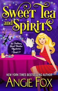Sweet Tea and Spirits (Southern Ghost Hunter Mysteries, Band 5)