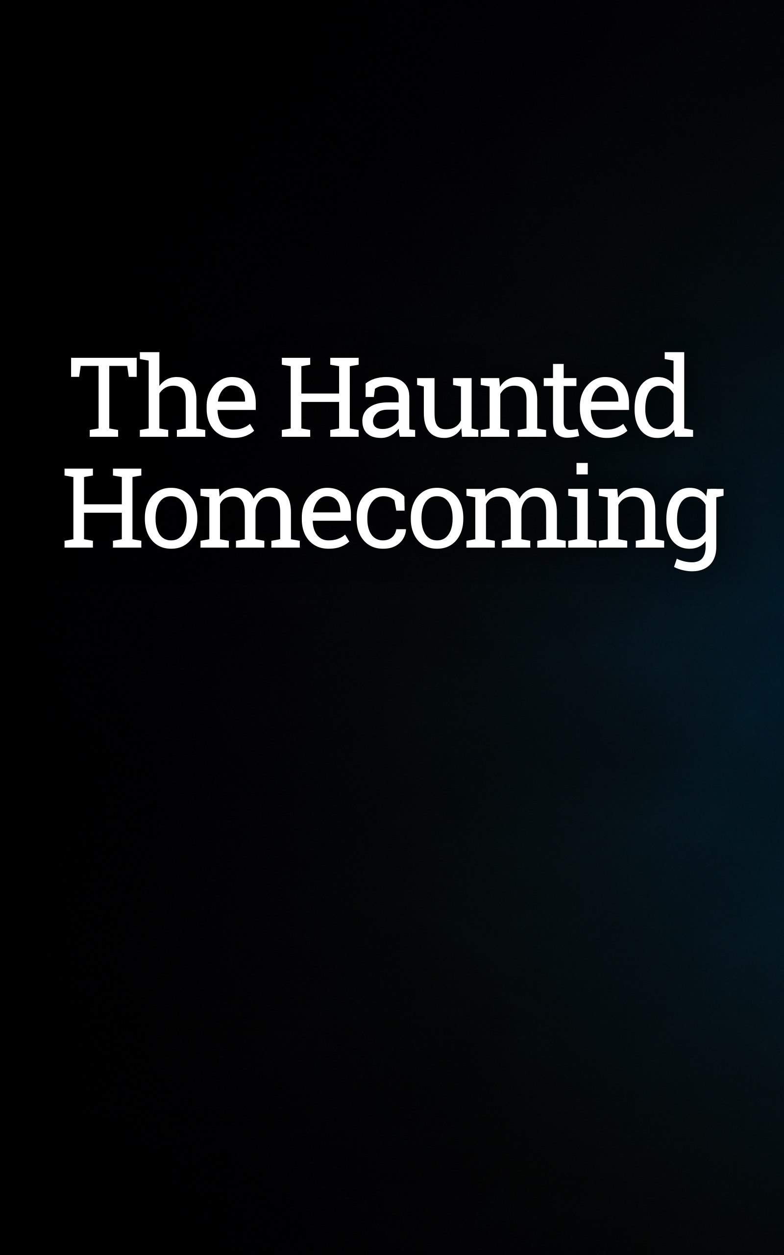 The Haunted Homecoming (Southern Ghost Hunter Mysteries, Band 10)