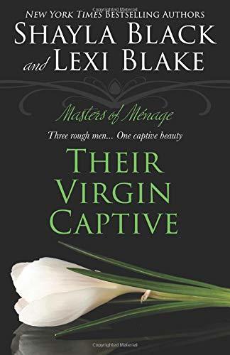 Their Virgin Captive (Masters of Ménage)