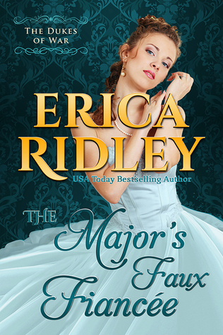 The Major's Faux Fiancee (Dukes Of War, Band 4)