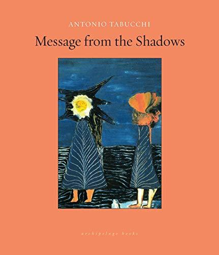 Message from the Shadows: Selected Stories