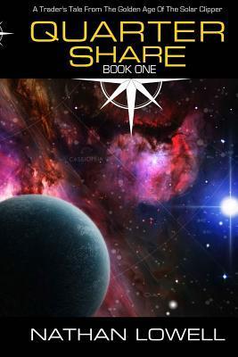Quarter Share (Trader's Tales from the Golden Age of the Solar Clipper, Band 1)