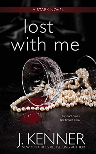 Lost With Me (The Stark Saga, Band 5)