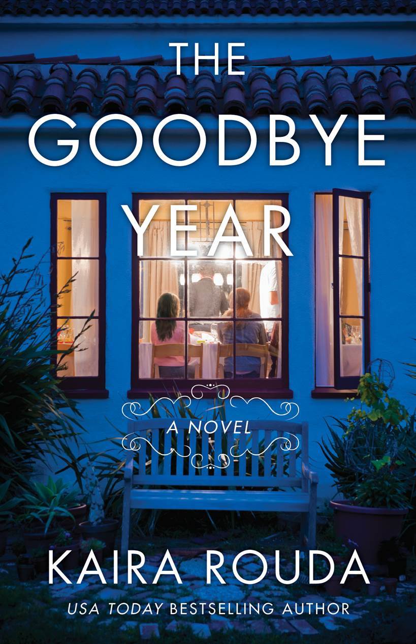 Goodbye Year: A Novel