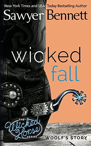 Wicked Fall (The Wicked Horse Series, Band 1)