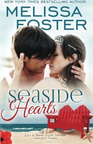 Seaside Hearts (Love in Bloom: Seaside Summers, Book 2)