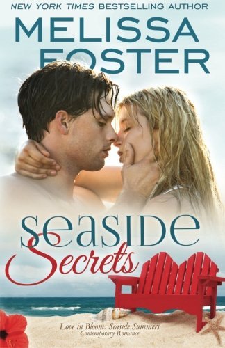 Seaside Secrets (Love in Bloom: Seaside Summers): Seaside Summers, Book 4)