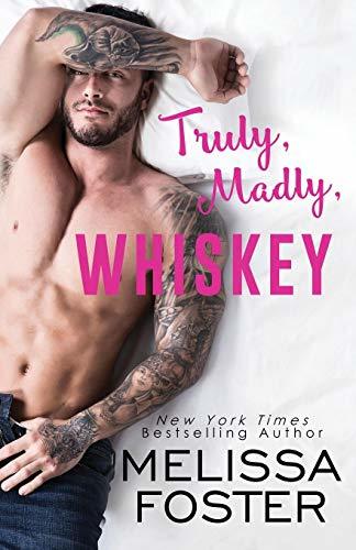 Truly, Madly, Whiskey (The Whiskeys: Dark Knights at Peaceful Harbor, Band 2)