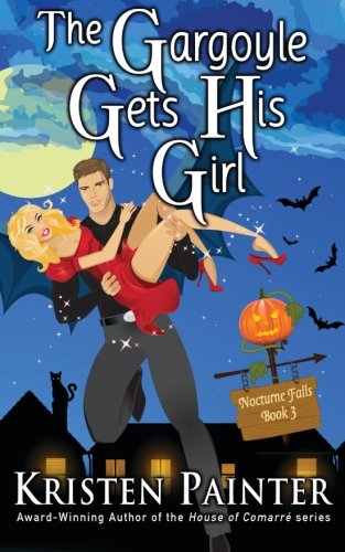 The Gargoyle Gets His Girl (Nocturne Falls, Band 3)