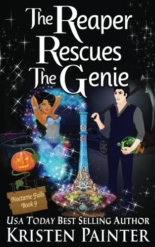 The Reaper Rescues The Genie (Nocturne Falls, Band 9)