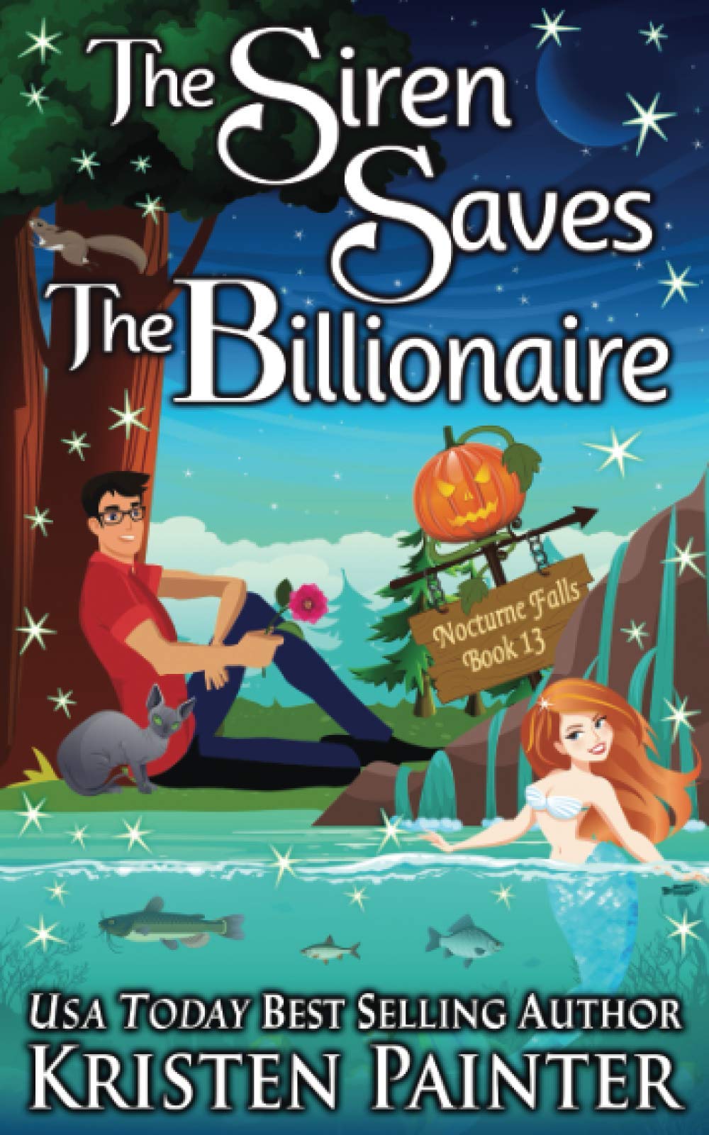 The Siren Saves The Billionaire (Nocturne Falls, Band 13)