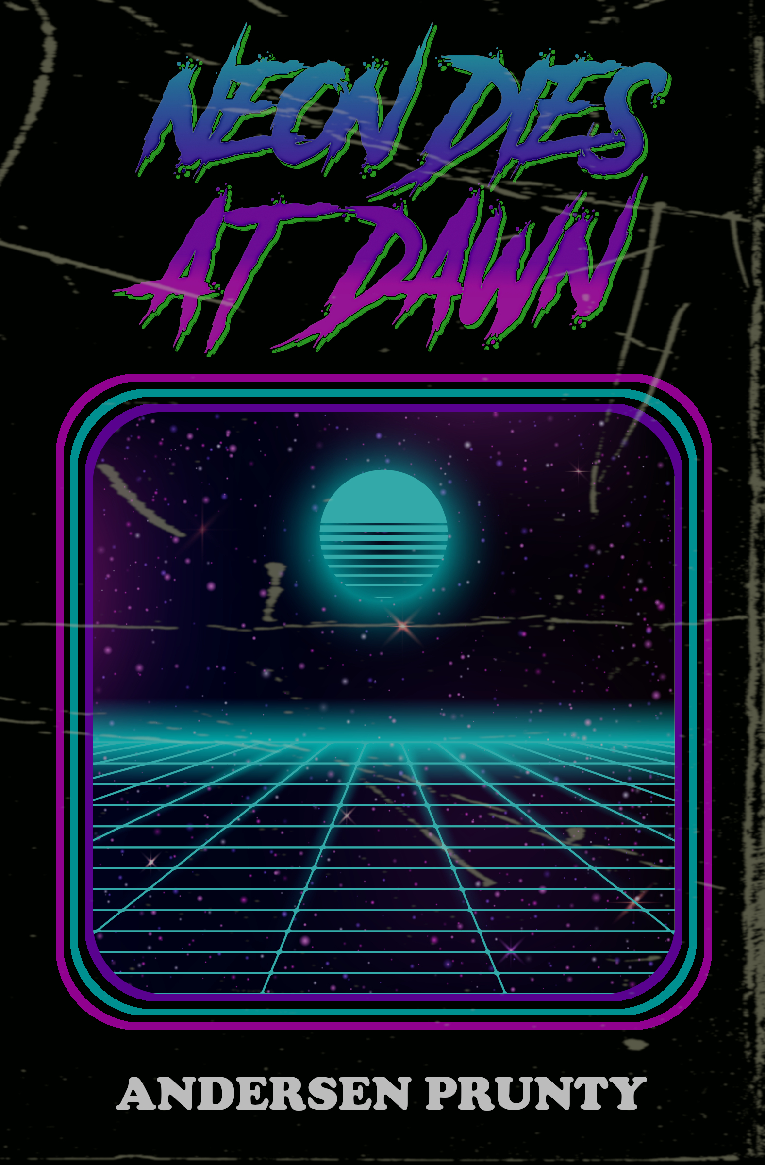 Neon Dies At Dawn