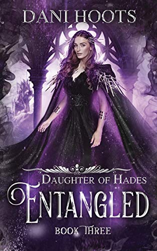 Entangled (Daughter of Hades, Band 3)