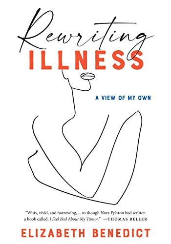 Rewriting Illness: A View of My Own