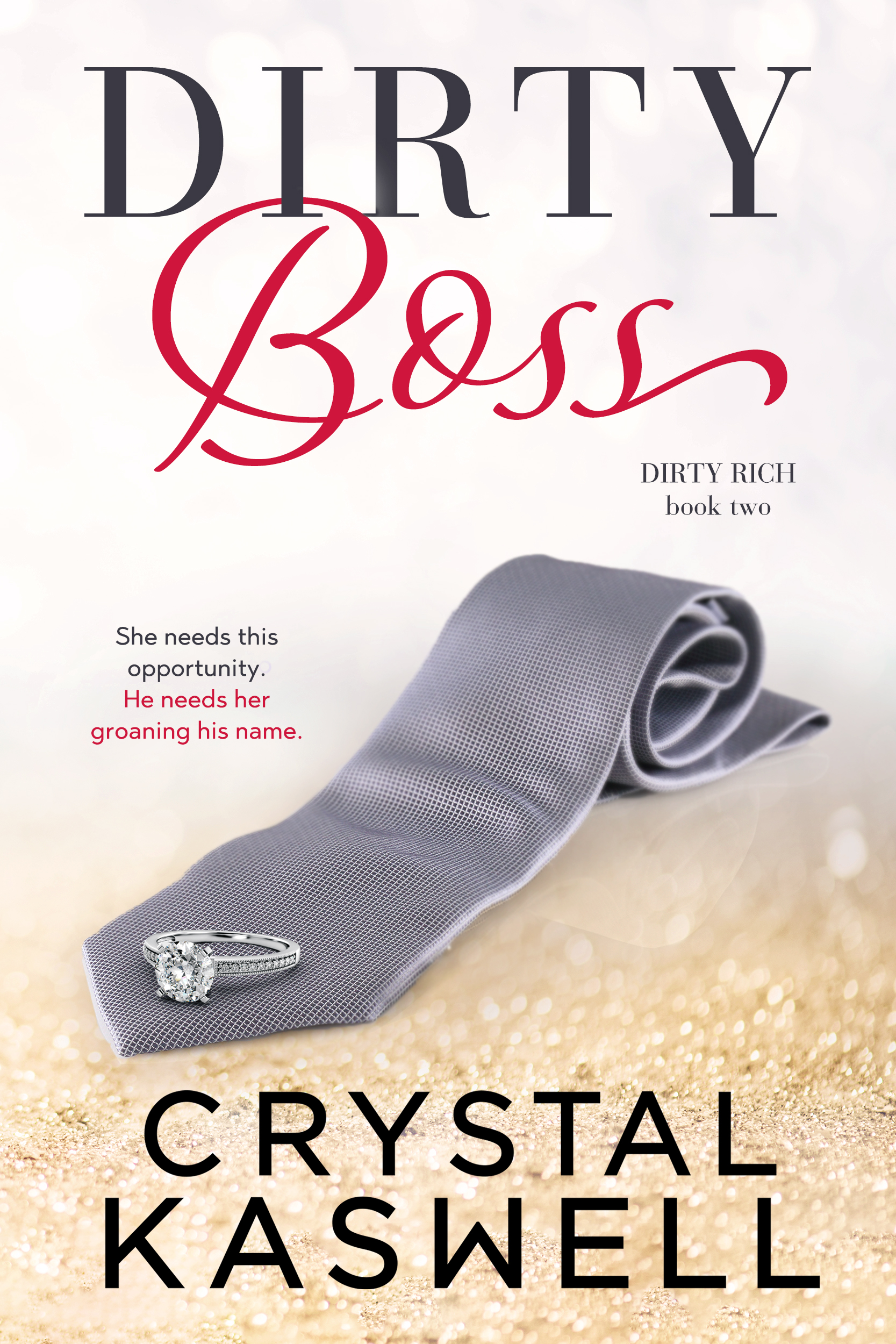 Dirty Boss (Dirty Rich, Band 2)