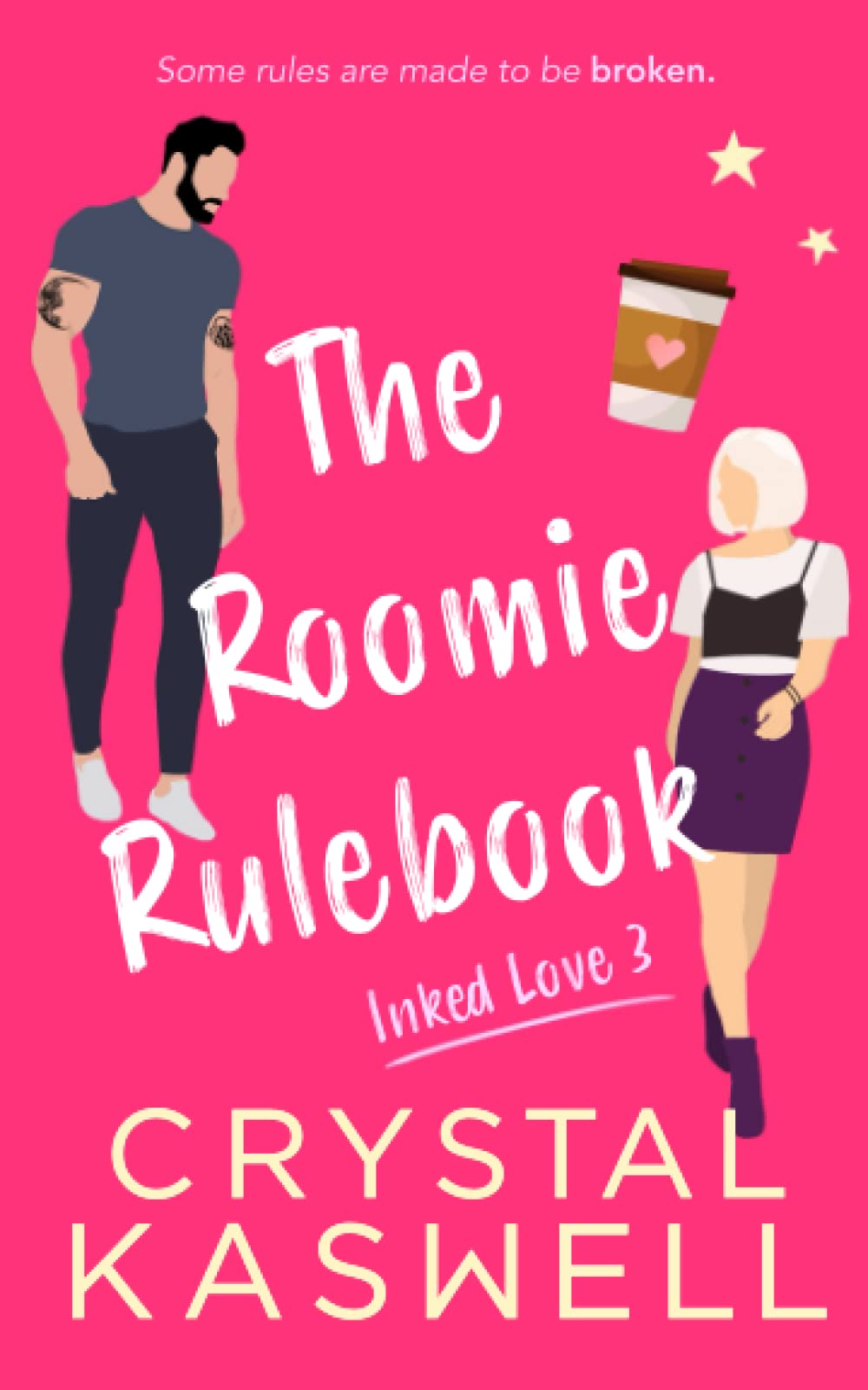 The Roomie Rulebook (Inked Love, Band 3)