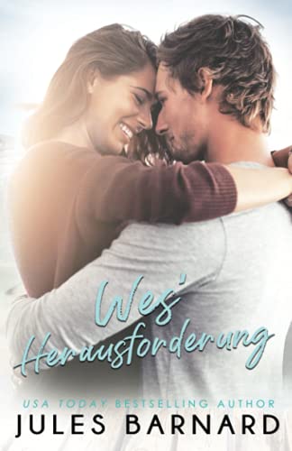Wes’ Herausforderung (Die Cade-Brüder, Band 2)