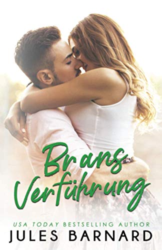 Brans Verführung (Die Cade-Brüder, Band 3)