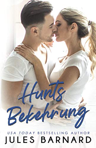 Hunts Bekehrung (Die Cade-Brüder, Band 4)