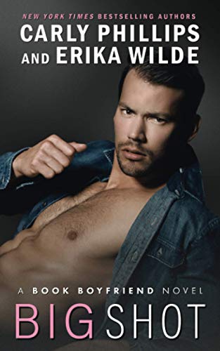 Big Shot (A Book Boyfriend Novel, Band 1)