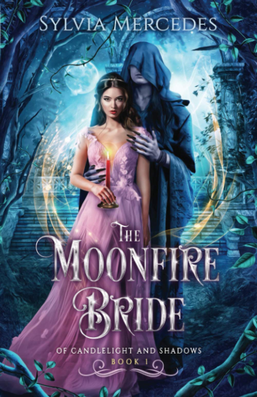 The Moonfire Bride (Of Candlelight and Shadows, Band 1)
