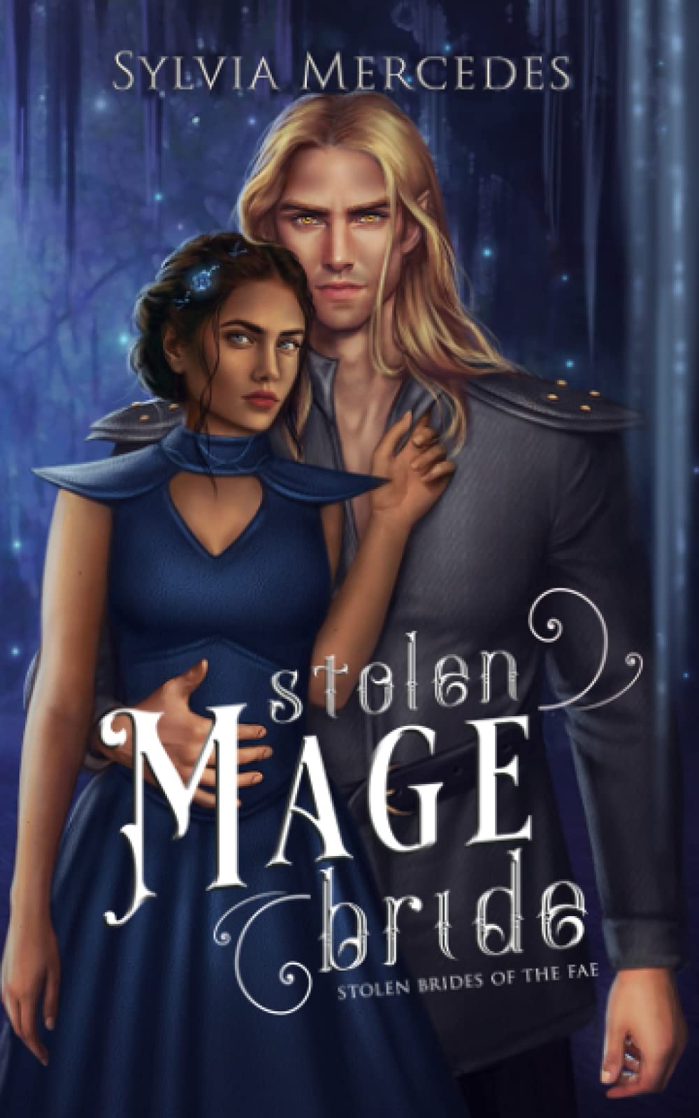 Stolen Mage Bride (Stolen Brides of the Fae)