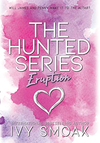 Eruption (Hunted, Band 3)