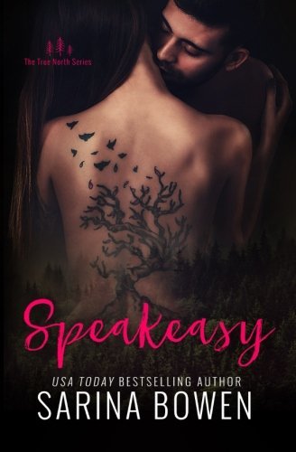 Speakeasy (True North: Small Town Romance, Band 5)