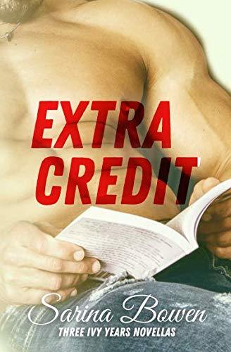 Extra Credit: Three Ivy Years Novellas (The Ivy Years, Band 6)