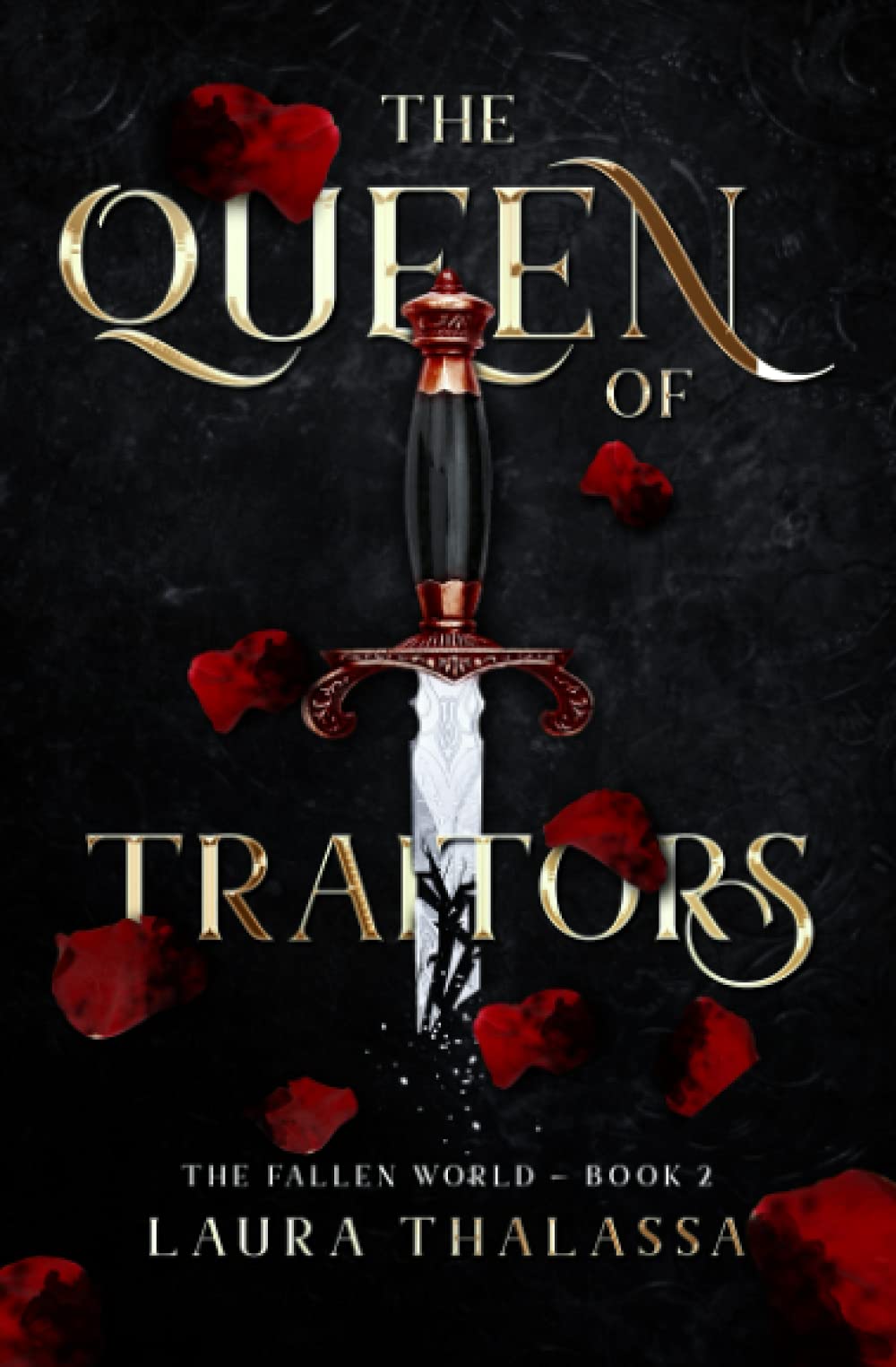 The Queen of Traitors (The Fallen World, Band 2)