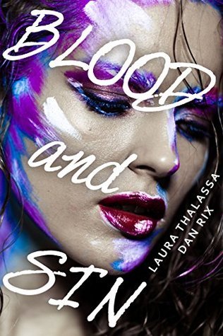 Blood and Sin (The Infernari, Band 1)