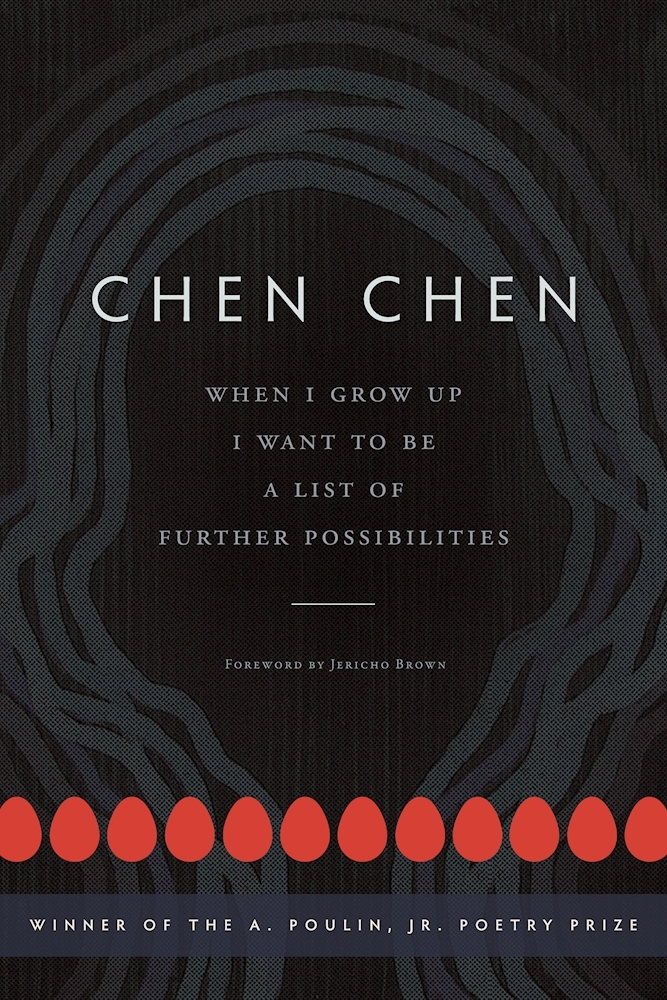 When I Grow Up I Want to Be a List of Further Possibilities (A. Poulin, Jr. New Poets of America)