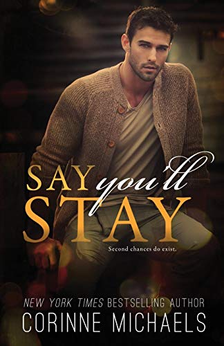 Say You'll Stay (The Hennington Brothers, Band 1)
