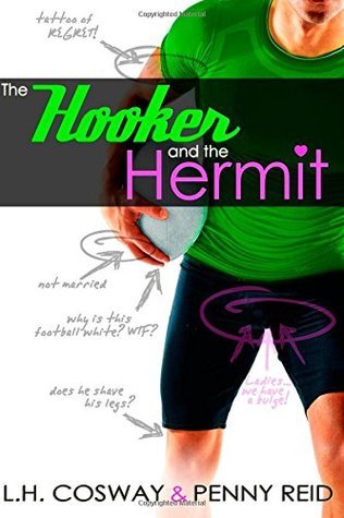 The Hooker and the Hermit (Rugby, Band 1)