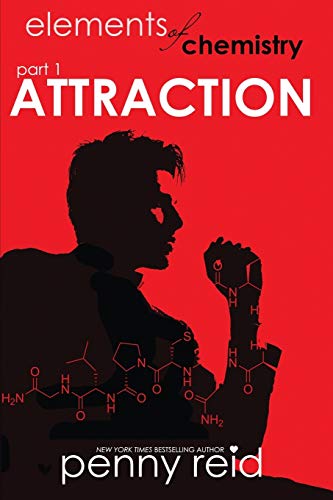 Attraction: Elements of Chemistry (Hypothesis, Band 1)