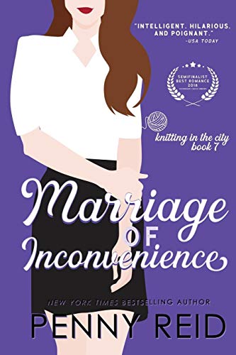 Marriage of Inconvenience: A Marriage of Convenience Romance (Knitting in the City, Band 7)