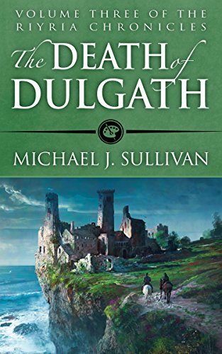 The Death of Dulgath (The Riyria Chronicles)