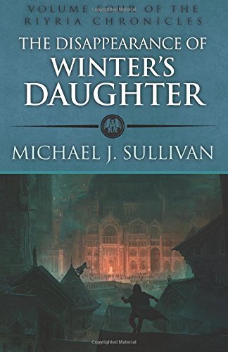 The Disappearance of Winter's Daughter (The Riyria Chronicles, Band 4)