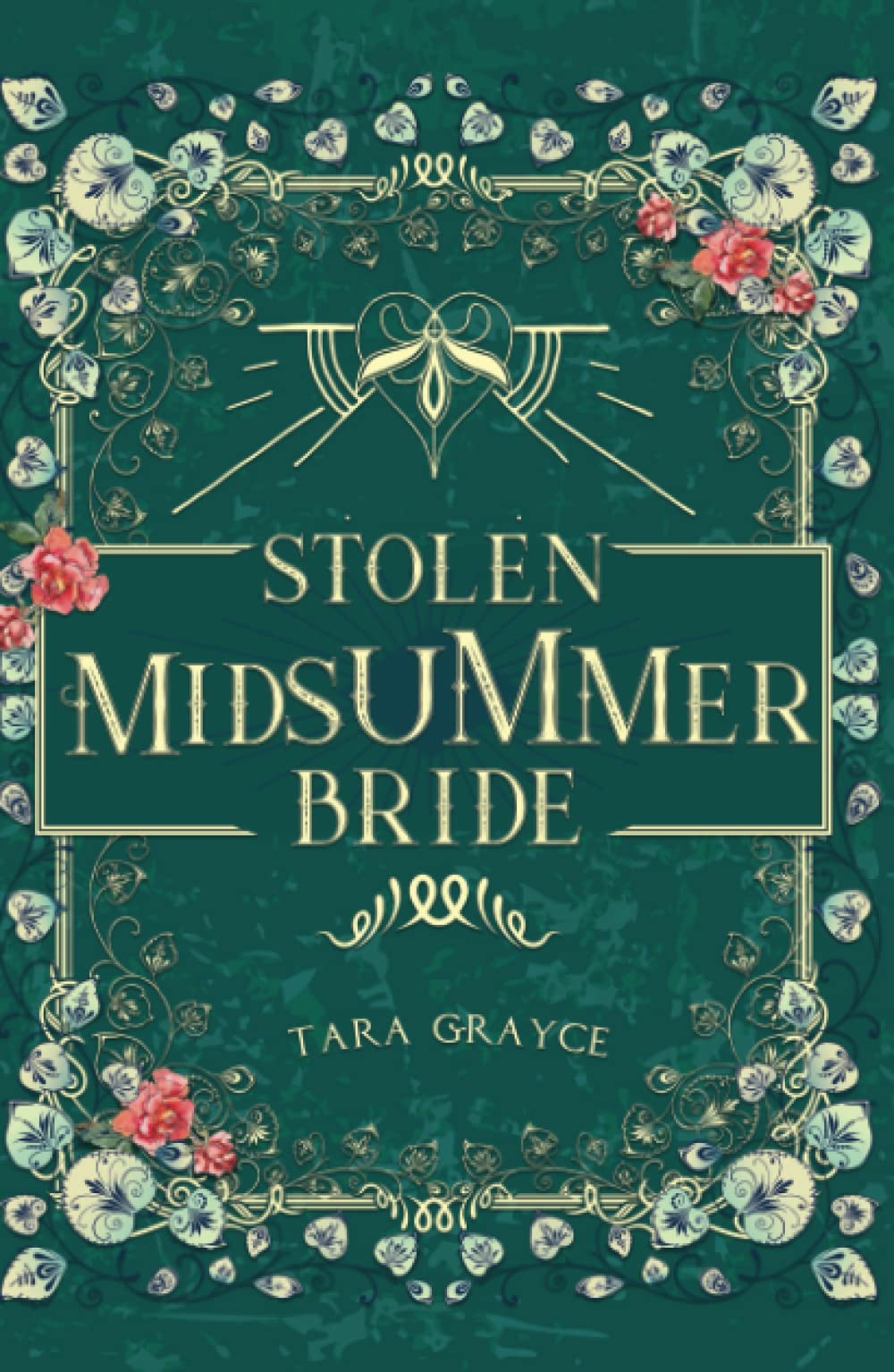 Stolen Midsummer Bride (Court of Midsummer Mayhem)