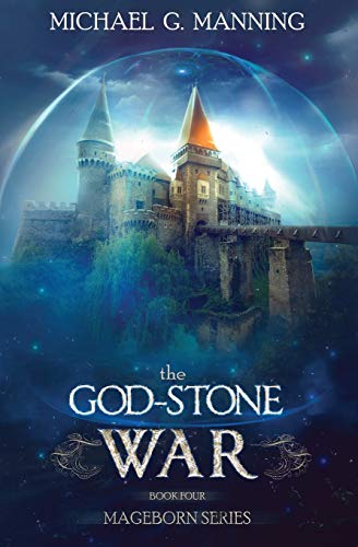 The God-Stone War (Mageborn, Band 4)